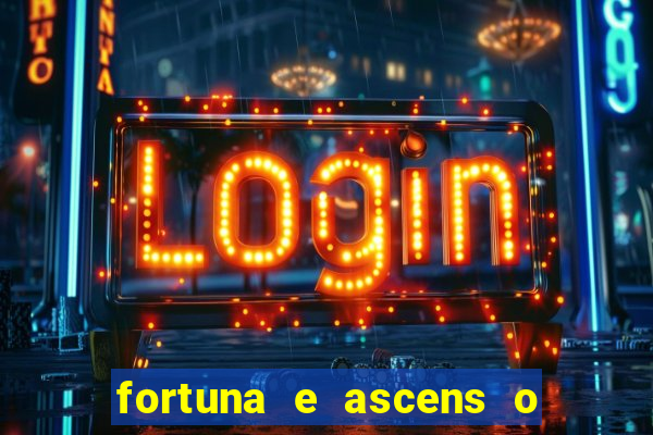 fortuna e ascens o livro pdf download